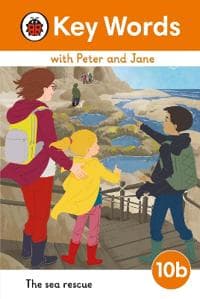 Key Words with Peter and Jane Level 10b â?? The Sea Rescue