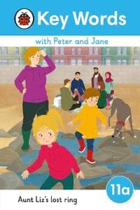 Key Words with Peter and Jane Level 11a â?? Aunt Liz's Lost Ring