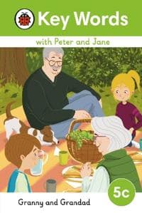 Key Words with Peter and Jane Level 5c â?? Granny and Grandad