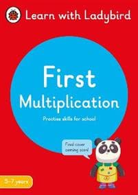 First Multiplication: A Learn with Ladybird Activity Book 5-7 years
