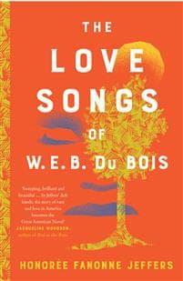 The Love Songs of W.E.B. Du Bois