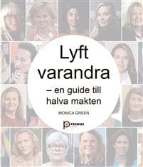 Lyft varandra : En guide till halva makten