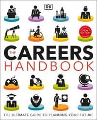 The Careers Handbook: The Ultimate Guide to Planning Your Future