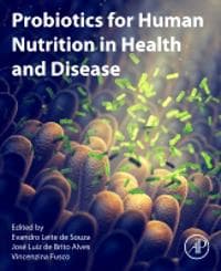 Probiotics for Human Nutrition in Health and Disease
