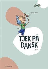 Tjek på dansk i første