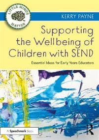 Supporting the Wellbeing of Children with SEND