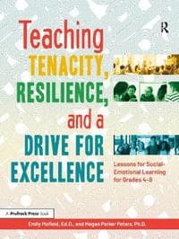 Teaching Tenacity, Resilience, and a Drive for Excellence