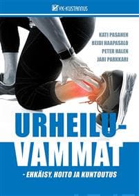 Urheiluvammojen ehkäisy, hoito ja kuntoutus