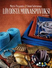 Löydöstä muinaispuvuksi