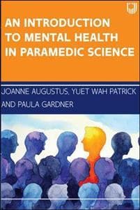 An Introduction to Mental Health in Paramedic Science
