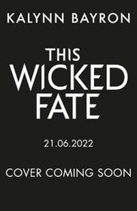 This Wicked Fate