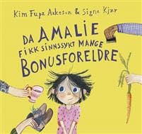 Da Amalie fikk sinnssykt mange bonusforeldre