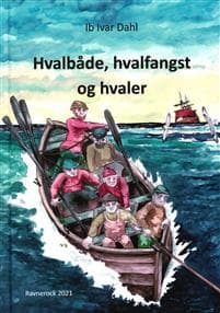 Hvalbåde, hvalfangst og hvaler
