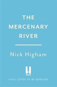 The Mercenary River