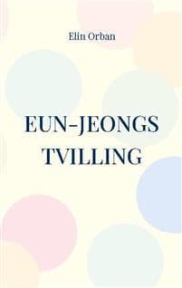 Eun-Jeongs tvilling