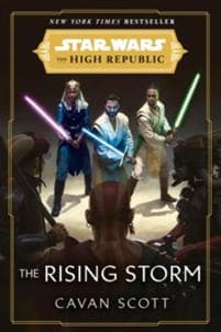 Star Wars: The Rising Storm (The High Republic)