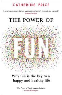 The Power of Fun