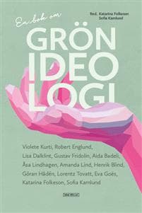En bok om grön ideologi