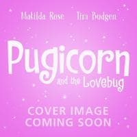 The Magic Pet Shop: Pugicorn and the Lovebug
