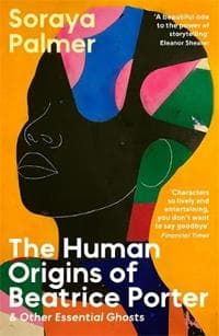 Human Origins of Beatrice Porter and Other Essential Ghosts