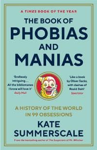 Book of Phobias and Manias
