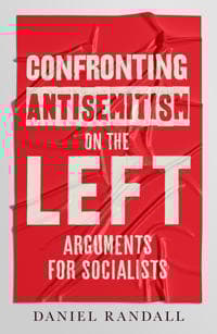 Confronting Antisemitism on the Left