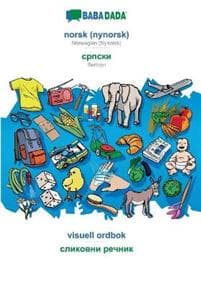 BABADADA, norsk (nynorsk) - Serbian (in cyrillic script), visuell ordbok - visual dictionary (in cyrillic script)