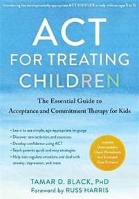 ACT for Treating Children