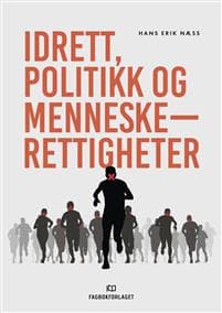 Idrett, politikk og menneskerettigheter