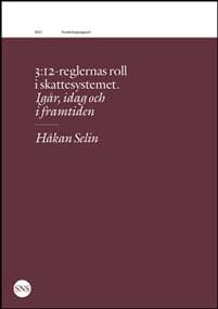 3:12-reglernas roll i skattesystemet