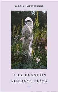 Olly Donnerin kiehtova elämä