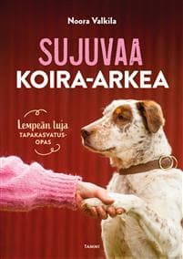 Sujuvaa koira-arkea