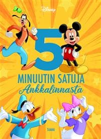 Disney. 5 minuutin satuja Ankkalinnasta