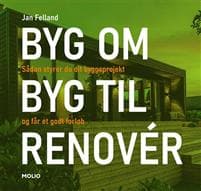 BYG OM I BYG TIL I RENOVÉR