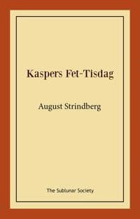 Kaspers Fet-Tisdag : fastlagsspel