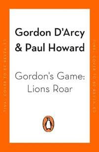 Gordon’s Game: Lions Roar