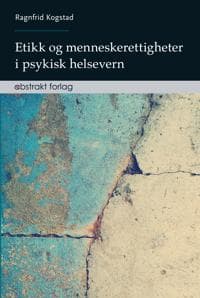 Etikk og menneskerettigheter i psykisk helsevern