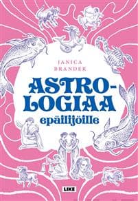 Astrologiaa epäilijöille