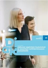 Jatkuvan oppimisen koulutukset ja osaamisen kehittämistarpeet sosiaalialalla