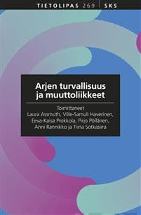 Arjen turvallisuus ja muuttoliikkeet