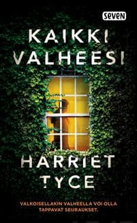 Kaikki valheesi