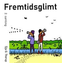 Fremtidsglimt 2. samling