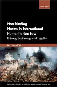 NonBinding Norms in International Humanitarian Law Emily Crawford