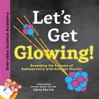 Let's Get Glowing!