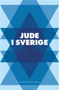 Jude i Sverige : en antologi