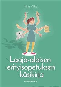 Laaja-alaisen erityisopetuksen käsikirja