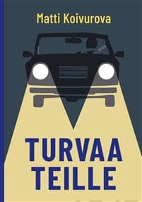 Turvaa teille