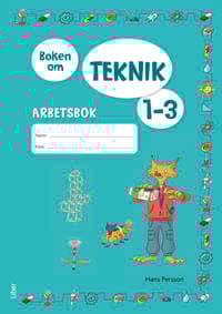 Boken om teknik 1-3 Arbetsbok