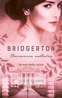 Bridgerton: Hurmurin valloitus