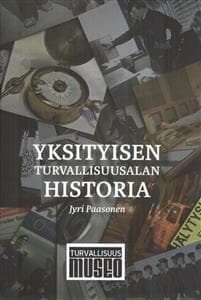 Yksityisen turvallisuusalan historia